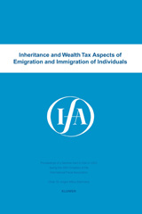 eBook, Inheritance and wealth tax aspects of emigration and immigration of individuals, Kluwer Law International