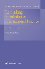 E-book, Rethinking Regulation of International Finance, Barton, Uzma Ashraf, Kluwer Law International