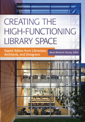 E-book, Creating the High-Functioning Library Space, Bloomsbury Publishing