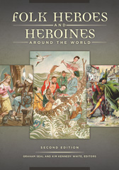 eBook, Folk Heroes and Heroines around the World, Bloomsbury Publishing