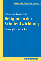 eBook, Religion in der Schulentwicklung : Eine empirische Studie, Kohlhammer Verlag