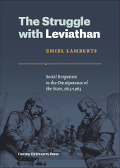 E-book, The Struggle with Leviathan : Social Responses to the Omnipotence of the State, 1815-1965, Leuven University Press