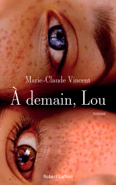 E-book, A demain, Lou, Éditions Robert Laffont
