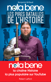 E-book, Nota Bene-Les pires batailles de l'histoire, Éditions Robert Laffont