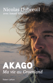 E-book, Akago : Ma vie au Groenland, Éditions Robert Laffont
