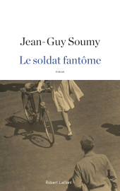 E-book, Le Soldat fantôme, Éditions Robert Laffont