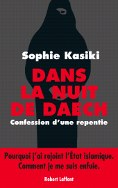 E-book, Dans la nuit de Daech : Confession d'une repentie, Éditions Robert Laffont