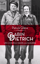 E-book, Gabin et Dietrich : Un couple dans la guerre, Éditions Robert Laffont