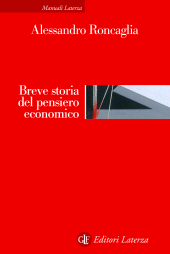 E-book, Breve storia del pensiero economico, Roncaglia, Alessandro, 1947-, GLF editori Laterza