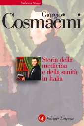 E-book, Storia della medicina e della sanità in Italia, Cosmacini, Giorgio, Editori Laterza