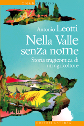 E-book, Nella Valle senza nome : storia tragicomica di un agricoltore, GLF editori Laterza