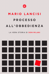 E-book, Processo all'obbedienza : la vera storia di don Milani, GLF editori Laterza