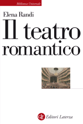 eBook, Il teatro romantico, GLF editori Laterza