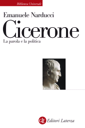 eBook, Cicerone : la parola e la politica, Laterza