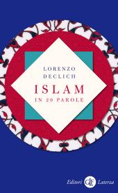 E-book, Islam in 20 parole, GLF editori Laterza