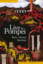 E-book, Live in Pompei, Marchesi, Ilaria, author, GLF editori Laterza