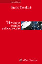 E-book, Televisione e radio nel XXI secolo, GLF editori Laterza