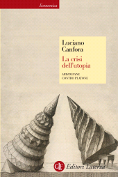 E-book, La crisi dell'utopia, Canfora, Luciano, Editori Laterza