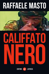 E-book, Califfato nero, Masto, Raffaele, author, GLF editori Laterza