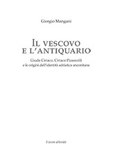 eBook, Il vescovo e l'antiquario : Giuda Ciriaco, Ciriaco Pizzecolli e le origini dell'identità adriatica anconitana, Il lavoro editoriale