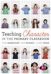 E-book, Teaching Character in the Primary Classroom, Learning Matters