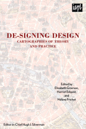 E-book, De-signing Design : Cartographies of Theory and Practice, Lexington Books