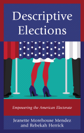 E-book, Descriptive Elections : Empowering the American Electorate, Lexington Books