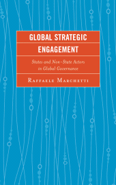 E-book, Global Strategic Engagement : States and Non-State Actors in Global Governance, Lexington Books