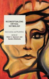 E-book, Reconceptualizing Critical Victimology : Interventions and Possibilities, Lexington Books