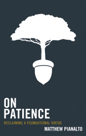 E-book, On Patience : Reclaiming a Foundational Virtue, Lexington Books