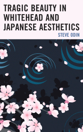 E-book, Tragic Beauty in Whitehead and Japanese Aesthetics, Lexington Books