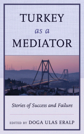 E-book, Turkey as a Mediator : Stories of Success and Failure, Beriker, Nimet, Lexington Books