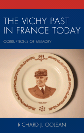 E-book, The Vichy Past in France Today : Corruptions of Memory, Lexington Books