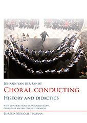 E-book, Choral conducting : history and didactics, Sandt, Johann van der., Libreria musicale italiana