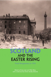 E-book, Scotland and the Easter Rising : Fresh Perspectives on 1916, Luath Press