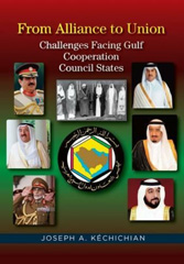 E-book, From Alliance to Union : Challenges Facing Gulf Cooperation Council States in the Twenty-First Century, Liverpool University Press