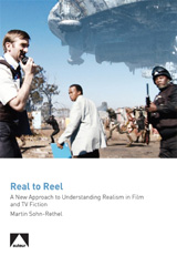 E-book, Real to Reel : A New Approach to Understanding Realism in Film and TV Fiction, Liverpool University Press