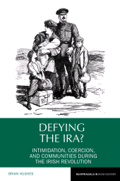 eBook, Defying the IRA?, Liverpool University Press