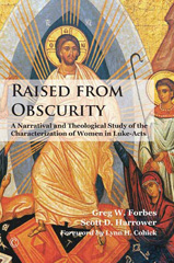 E-book, Raised from Obscurity : A Narratival and Theological Study of the Characterization of Women in Luke-Acts, The Lutterworth Press