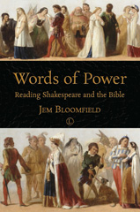 E-book, Words of Power : Reading Shakespeare and the Bible, The Lutterworth Press
