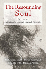 E-book, The Resounding Soul : Reflections on the Metaphysics and Vivacity of the Human Person, The Lutterworth Press