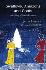 E-book, Swallows, Amazons and Coots : A Reading of Arthur Ransome, The Lutterworth Press