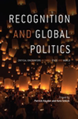 E-book, Recognition and Global Politics : Critical encounters between state and world, Manchester University Press