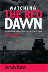 E-book, Watching the red dawn : The American avant-garde and the Soviet Union, Haran, Barnaby, Manchester University Press