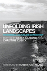 E-book, Unfolding Irish landscapes : Tim Robinson, culture and environment, Manchester University Press