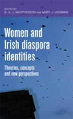 E-book, Women and Irish diaspora identities : Theories, concepts and new perspectives, Manchester University Press