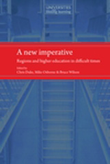 E-book, New imperative : Regions and higher education in difficult times, Duke, Chris, Manchester University Press