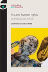 E-book, Art and human rights : Contemporary Asian contexts, Turner, Caroline, Manchester University Press