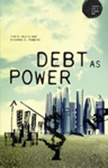 eBook, Debt as Power, Robbins, Richard H., Manchester University Press