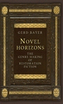 E-book, Novel horizons : The genre making of Restoration fiction, Manchester University Press